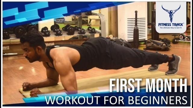 'Workout for Beginners | Weight Gain / Loss | Fitness Track Gym'