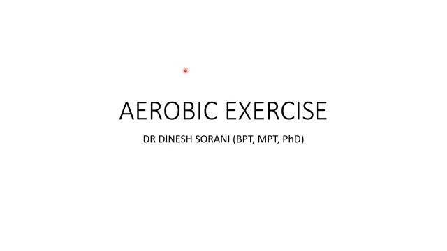 'AEROBIC EXERCISE   PART 1   KEY TERMS'