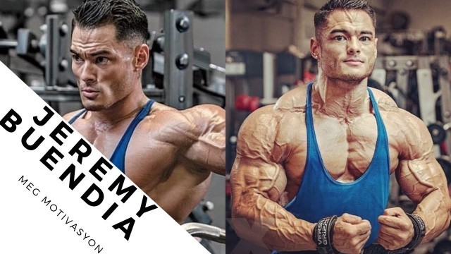 'JEREMY BUENDIA - Fitness Motivasyonu - Olympia Champ'