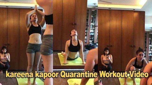 'Kareena kapoor After Lockdowm Home Workout Video  | Quarantine Workout video  | Lockdown India'