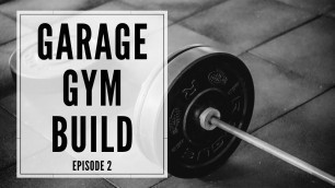 'Garage Gym Build Episode 2 | Rogue Fitness Equipment Unboxing'