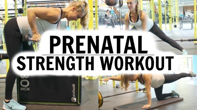 'PRENATAL STRENGTH WORKOUT! #AD'