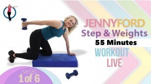 'Step and Weights Workout Series 1 of 6 | Total Body Fitness | 3 Step Combos Sweaty Fitness | 55 min'