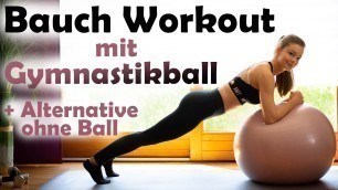 'Bauch Workout mit Gymnastikball | + alternative Übungen ohne Ball || Melanie'