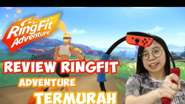 'REVIEW RINGFIT ADVENTURE | Bermain Sambil Olahraga [ Nintendo Switch CFW Games ]'