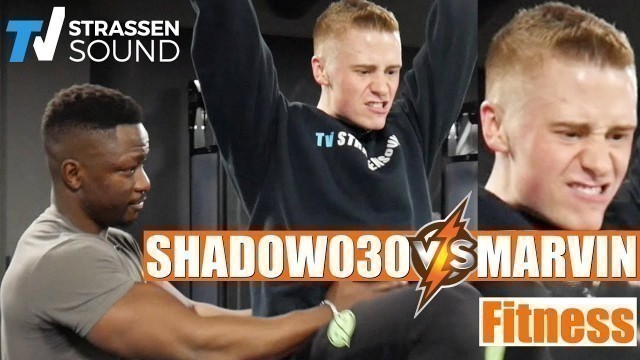 'SHADOW030 vs. MARVIN | Fitness Training am Limit | TV Strassensound'