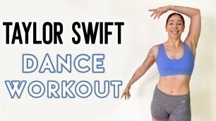 'TAYLOR SWIFT - FEARLESS DANCE WORKOUT | Full Body Workout'