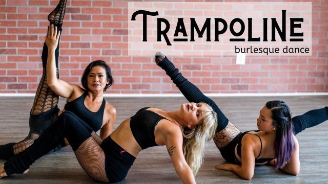 'Trampoline Burlesque Dance Choreography For Beginners | SHAED'