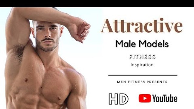 'Attractive Male Models - Men Fitness || Inspiration'