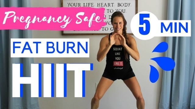 '5 Minute Prenatal HIIT Workout for Fat Burn | 1st, 2nd, and 3rd Trimester Safe'