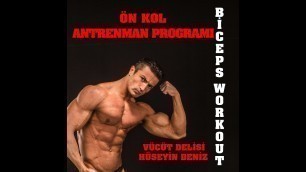 'Vücut Geliştirme ön Kol antrenman Programı  ,Biceps  Workout'