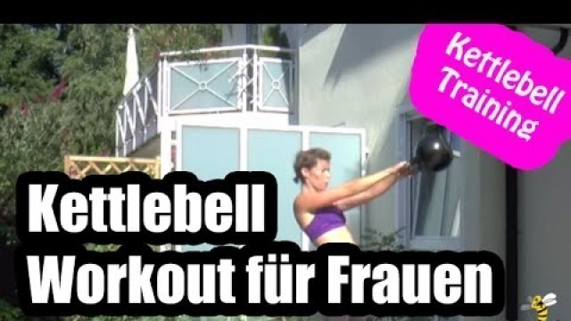 'Kettlebell Workout für Frauen: Effektive Übungen zur Fettverbrennung | Kettlebell Training'