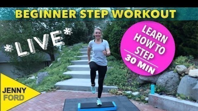 'Learn How to Step with Jenny Ford | Step Aerobics | Live Sweaty Cardio At-Home Workout for Beginners'