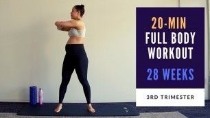 'Week 28 of Pregnancy | 20-min Full Body Prenatal Workout'