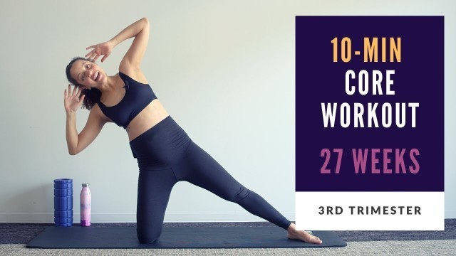 'Week 27 of Pregnancy | 10-min Prenatal Core Workout'