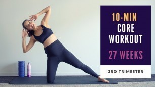 'Week 27 of Pregnancy | 10-min Prenatal Core Workout'