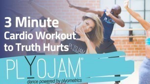 '3 minute | Dance Workout | Truth Hurts by Lizzo | PlyoJam'