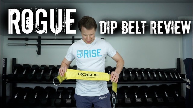 'Rogue Fitness Dip Belt Review'