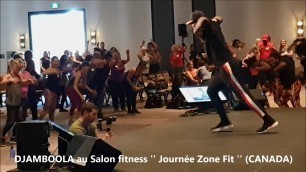 'Ambiance Djamboola au salon fitness \"Ma Zone Fit\" - 23 mars 2019 Canada'