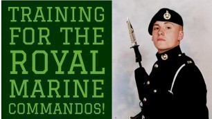 'Training for the Royal Marine Commandos!!! Thursday Thoughts!!!'