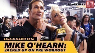 'Mike O\'Hearn Interview: Jacked Up On Pre Workout | Generation Iron'