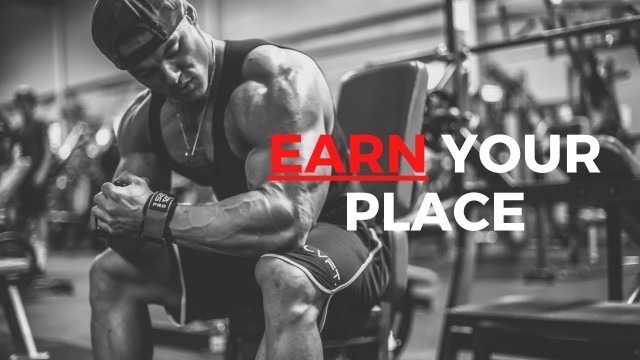 'Earn Your Place - Jeremy Buendia Fitness Motivation'