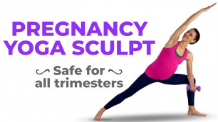 'Pregnancy Yoga Workout | 20 Minute Prenatal Yoga Sculpt With Optional Dumbbells'