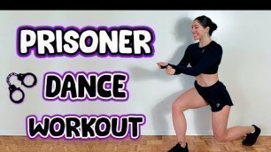 'DANCE WORKOUT TO PRISONER by Dua Lipa and Miley Cyrus | HOME WORKOUT'