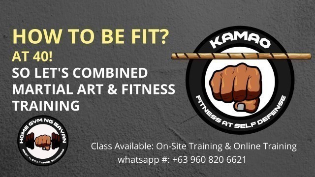 'KAMAO: HOME GYM NG BAYAN / BASIC ATTACK & DEFENSE  COMBINATION / MARTIAL ARTS'