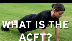 'The Army Combat Fitness Test (ACFT) Explained'