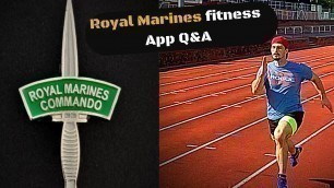 'Want To Get Fit For The Royal Marines?'