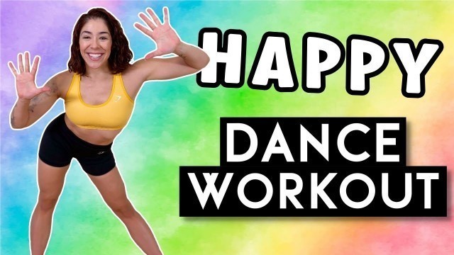 'HAPPY DANCE WORKOUT | HOME WORKOUT'