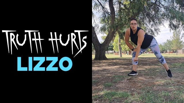 'Truth Hurts - Lizzo (BROCK your Body Dance Fitness)'