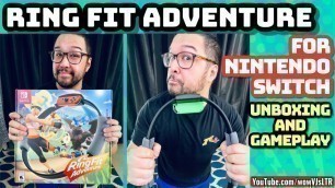 'Ring Fit Adventure for Nintendo Switch - Unboxing, Initial Setup & Gameplay | Workout and Have Fun?'