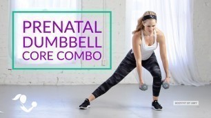 'Prenatal Dumbbell Core Combo Workout for All Trimesters of Pregnancy'
