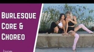 '15 Minute Core Workout With Burlesque Dance Choreography'