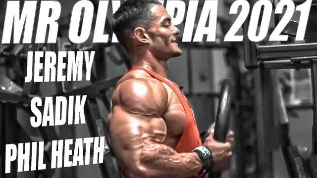 'OFICIAL VUELVE JEREMY BUENDIA Y SADIK HADZOVIC / EL DOCUMENTAL DE PHIL HEATH MR OLYMPIA 2021'