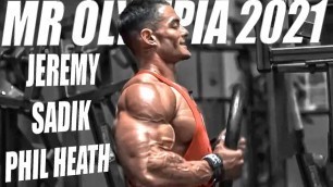 'OFICIAL VUELVE JEREMY BUENDIA Y SADIK HADZOVIC / EL DOCUMENTAL DE PHIL HEATH MR OLYMPIA 2021'