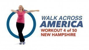 'Walk Across America Workout | 4 of 50 | New Hampshire | Walk at Home Beginner Quick Fitness | 30 Min'