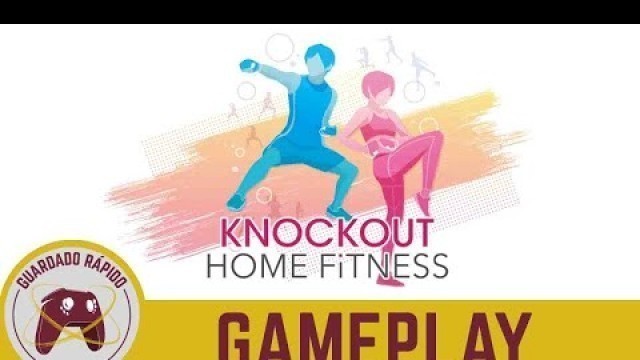 'GAMEPLAY de KNOCKOUT HOME FITNESS (SWITCH)'