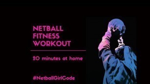 'Netball Fitness Workout Session 2 of 4 Sessions in the 30 day challenge'