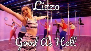 'Lizzo - Good As Hell - Pole Dance Choreography by Allure Fitness'