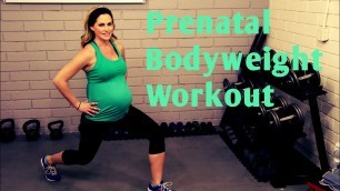 '25 Minute Prenatal Bodyweight Workout---No equipment workout for 1st, 2nd and 3rd Trimesters'
