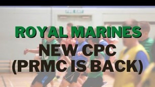 'Royal Marines Candidates Preparation Course ( RM CPC) - PRMC is back'
