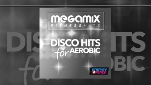 'E4F - Megamix Fitness Disco Hits For Aerobic - Fitness & Music 2018'