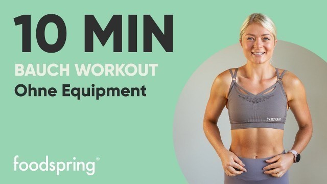 '10min | BAUCH WORKOUT | mit growingannanas | foodspring®'