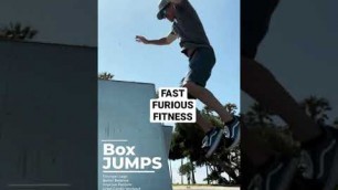 'FAST+FURIOUS+FITNESS - BOX JUMPS'