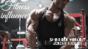 'Jeremy buendia Shoulder workout || jeremy buendia motivation || jeremy buendia ||fitness influencer'