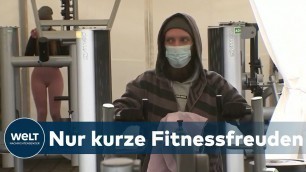 'FITNESSSTUDIOS WIEDER DICHT: Viele Branchen kämpfen im Corona-Lockdown ums Überleben'