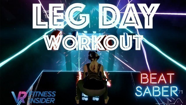 'Beat Saber LEG DAY WORKOUT'